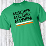 Mischief Malarky Mayhem - Men's